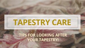 Tapestry Care Instructions