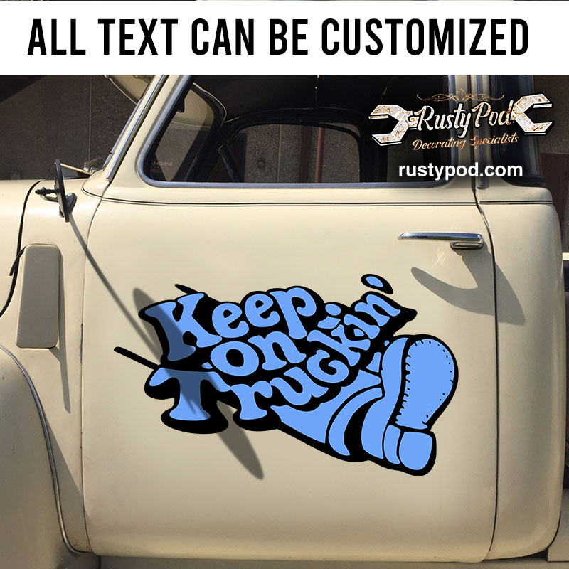 Keep on trucking sticker 10904 - Rustypod Store
